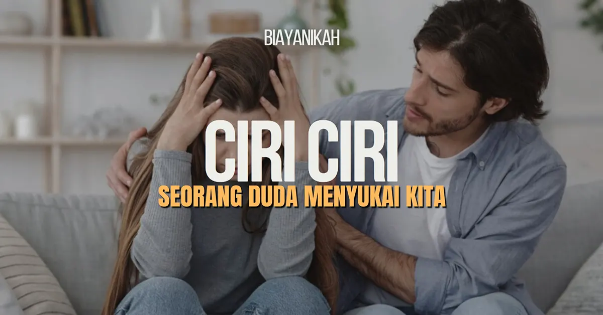 Ciri Ciri Seorang Duda Menyukai Kita