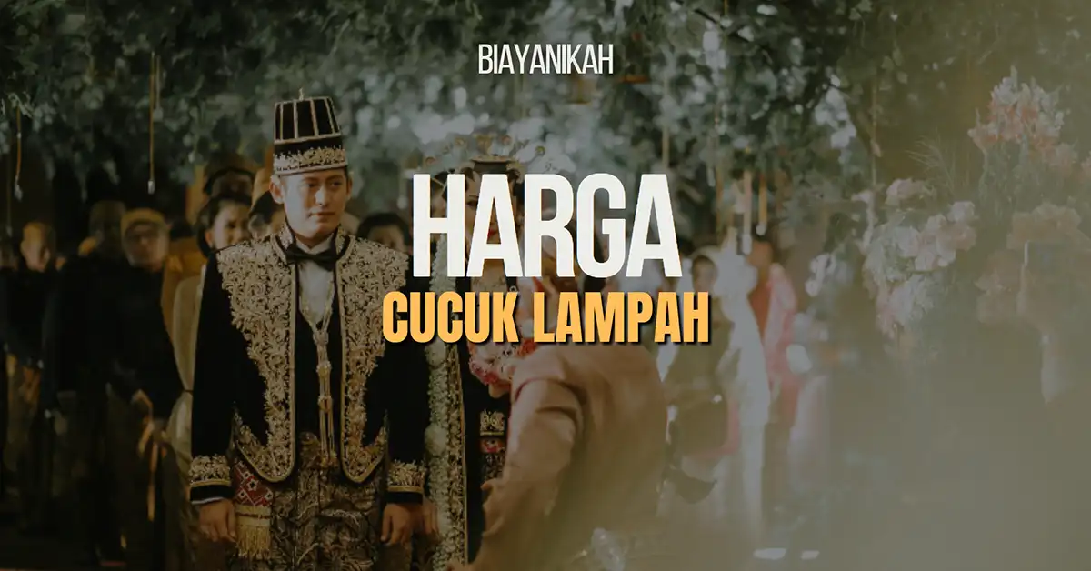 Harga Cucuk Lampah