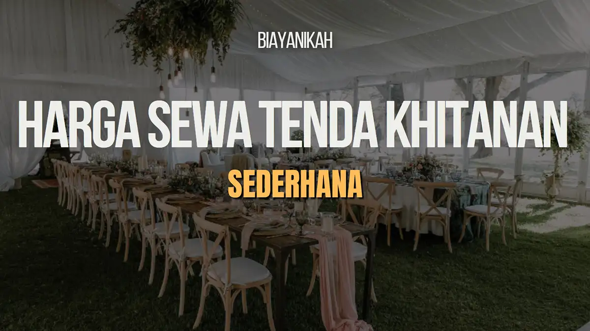 Harga Sewa Tenda Khitanan Sederhana
