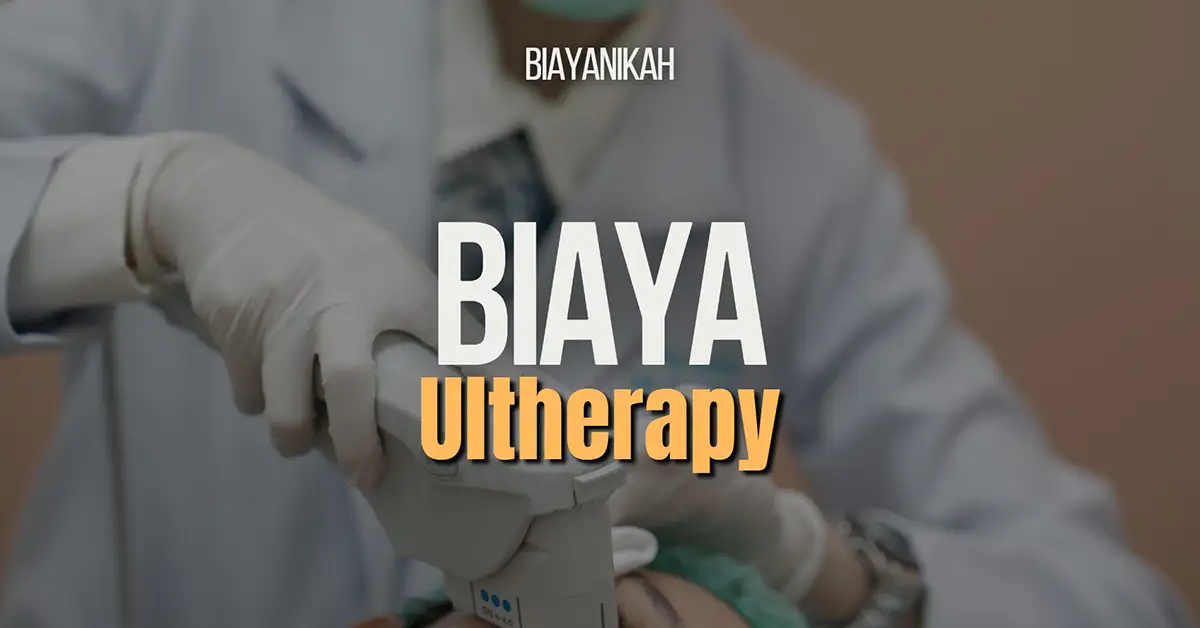 biaya Ultherapy