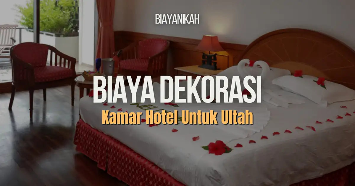 biaya dekorasi kamar hotel untuk ultah