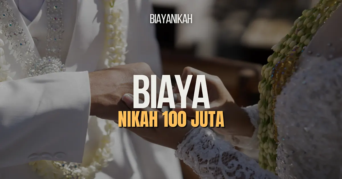 biaya nikah 100 juta