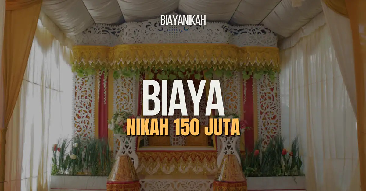 biaya nikah 150 juta
