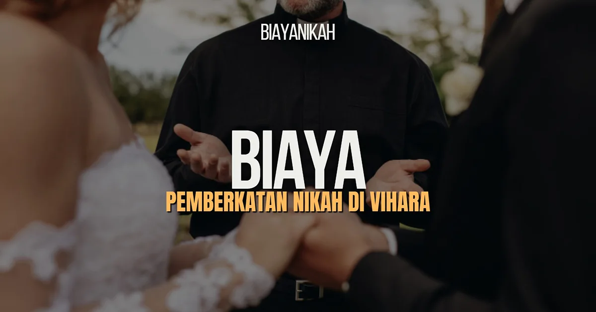biaya pemberkatan nikah di vihara