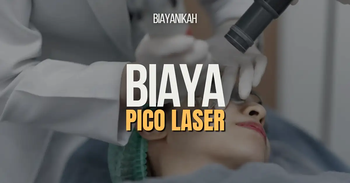 biaya pico laser