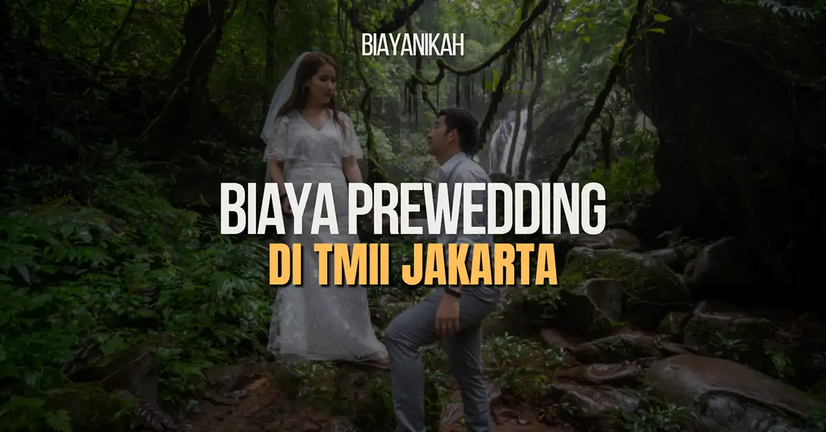 biaya prewedding di tmii jakarta