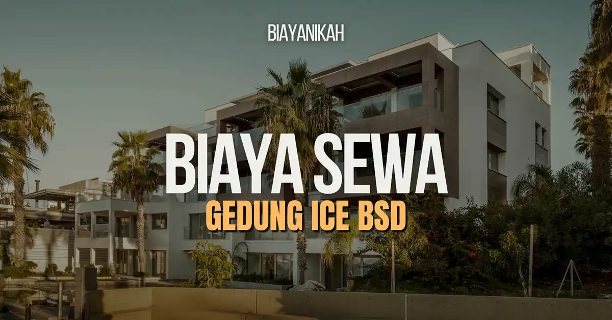 biaya sewa gedung ice bsd