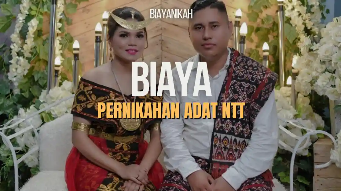 Biaya Pernikahan Adat NTT