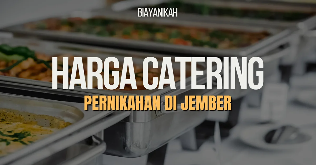 Harga Catering Pernikahan di Jember