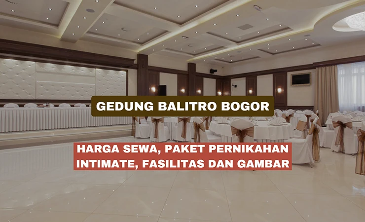Harga Sewa Gedung Balitro Bogor