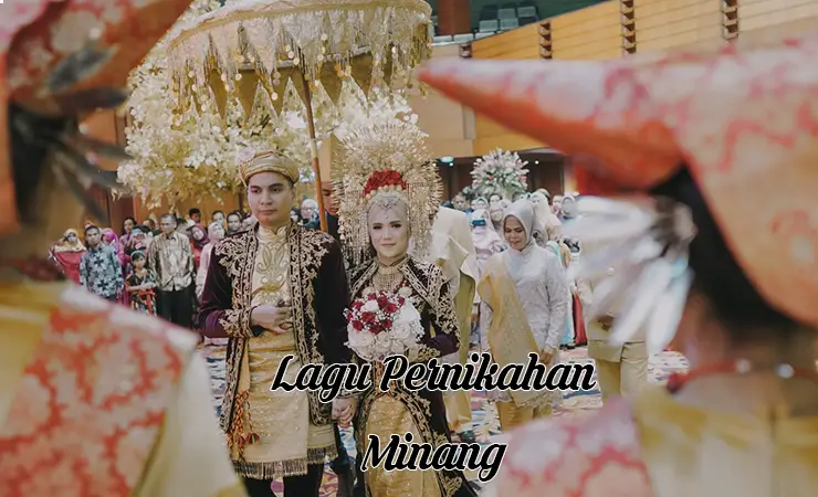 Lagu Pernikahan Minang