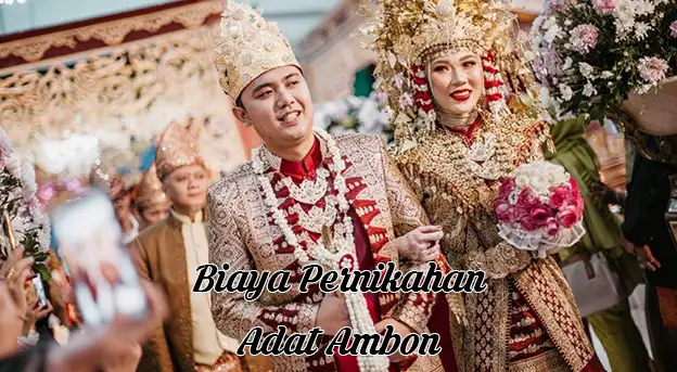 biaya pernikahan adat ambon