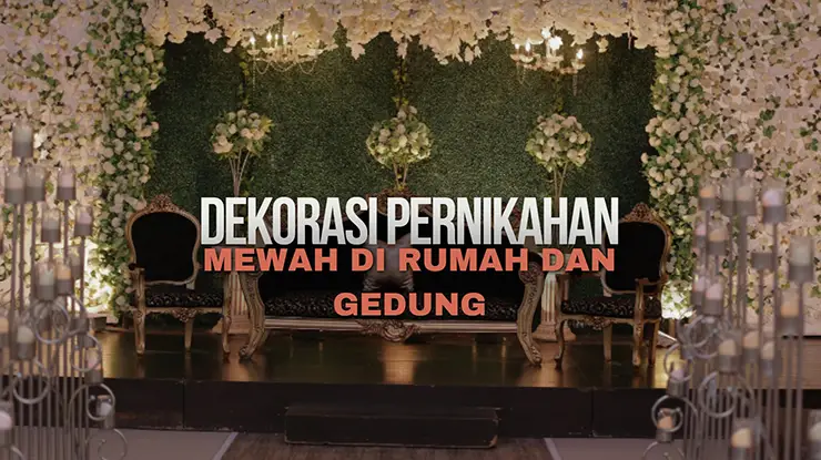 dekorasi pernikahan mewah