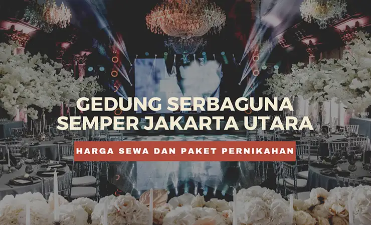 gedung serbaguna semper jakarta utara harga sewa