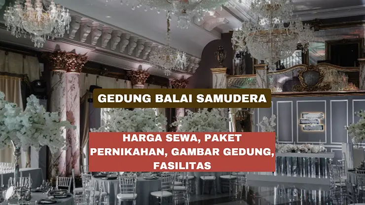harga sewa gedung balai samudera