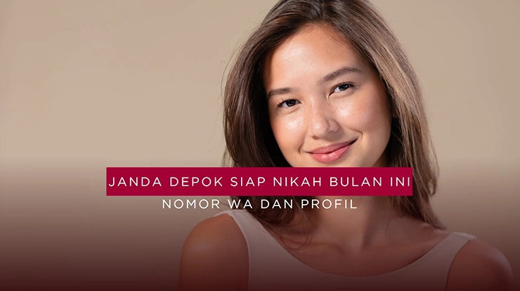 janda depok siap nikah bulan ini