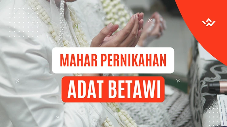 mahar pernikahan adat betawi