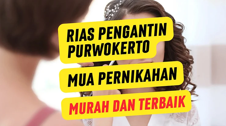 rias pengantin purwokerto