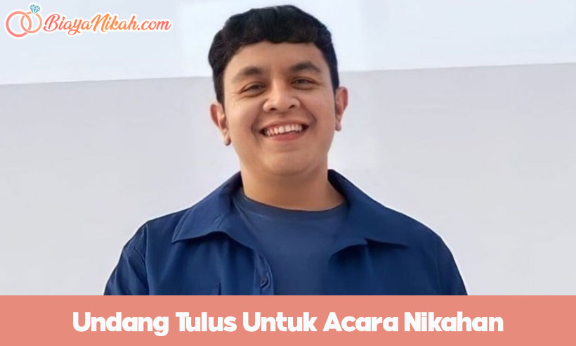 undang tulus untuk acara nikahan