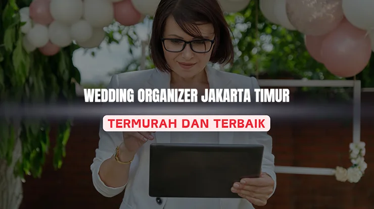 wedding organizer jakarta timur termurah
